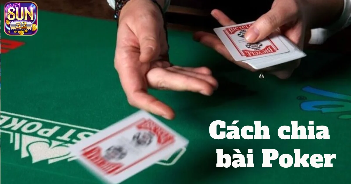 cach chia bai poker 7