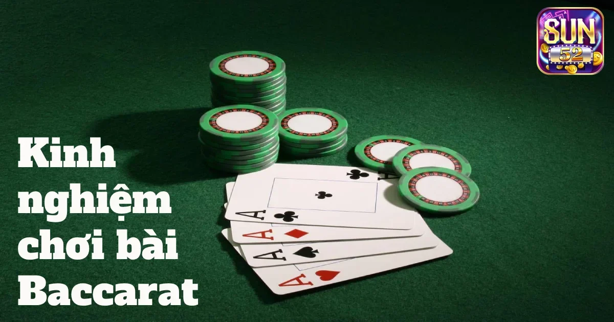 kinh nghiem choi bai baccarat 5