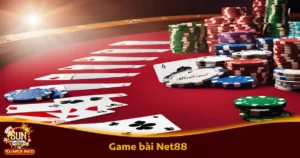 Game Bài Net88 Chính Thức Có Mặt Trên Nhà Cái Uy Tín Sun52