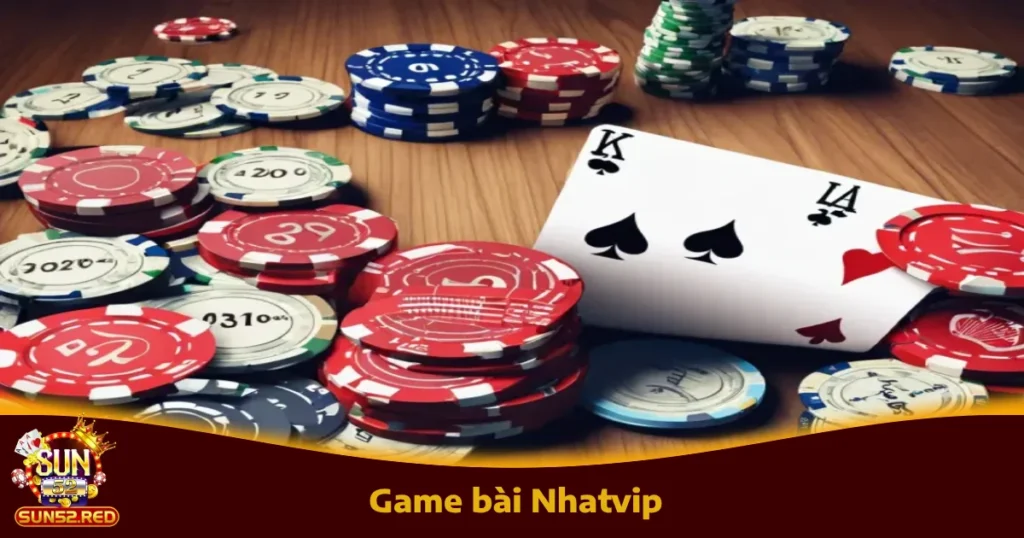 Game Bài Nhatvip Trên Sun52 – Giao Diện Đẹp, Cược Liền Tay 1 Game Bài Nhatvip Trên Sun52 – Giao Diện Đẹp, Cược Liền Tay